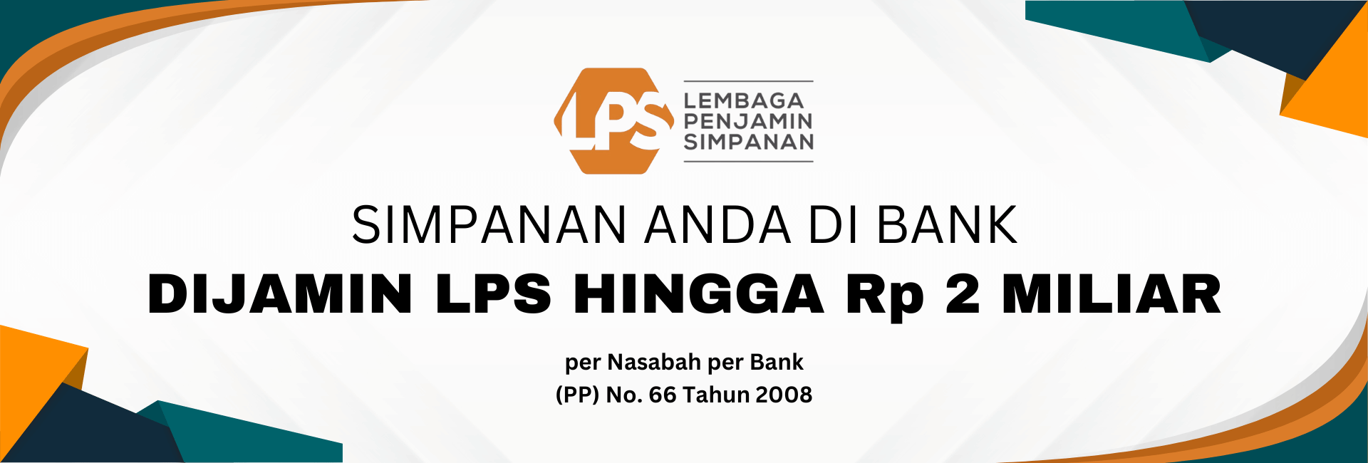 Simpanan Dijamin LPS Hingga Rp 2 Miliar